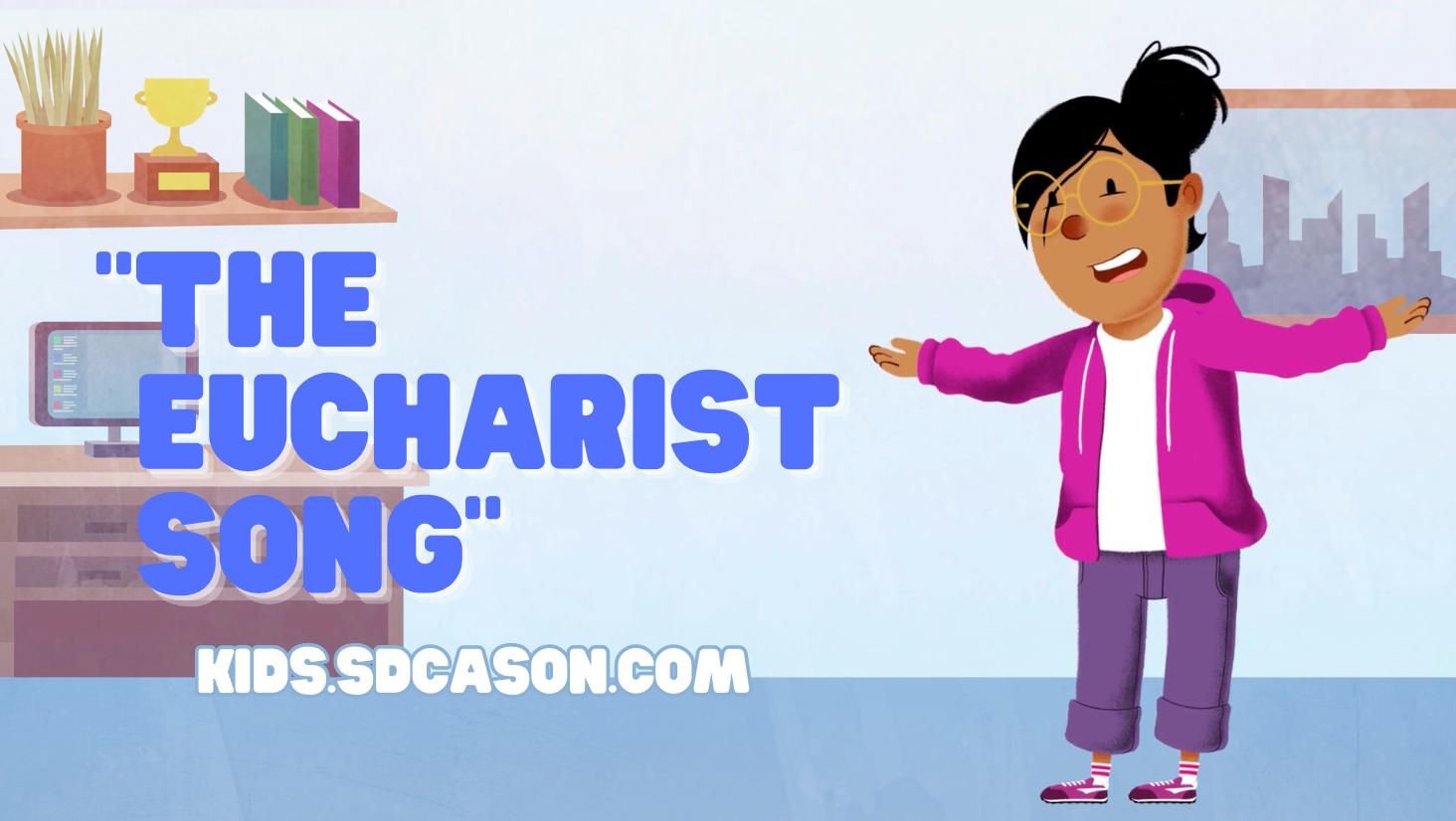 The Eucharist Song - Free Catholic Kids Song