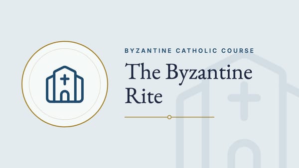 The Byzantine Rite